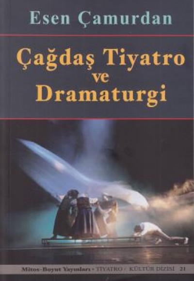 Çağdaş Tiyatro ve Dramaturgi