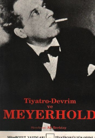 Tiyatro - Devrim Meyerhold