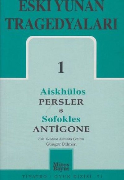 Eski Yunan Tragedyaları 01 Persler Antigone