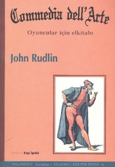 Commedia dell’Arte Oyuncular İçin Elkitabı