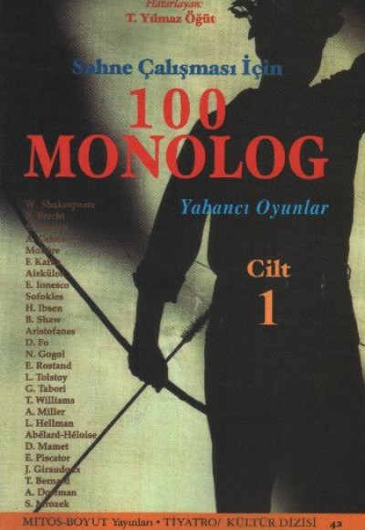 Sahne Çalışması İçin 100 Monolog (Cilt 1)
