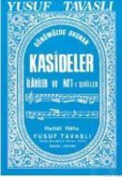 Kasideler Ilahiler ve Nat-ı Şerifler (Notalı) (B20)