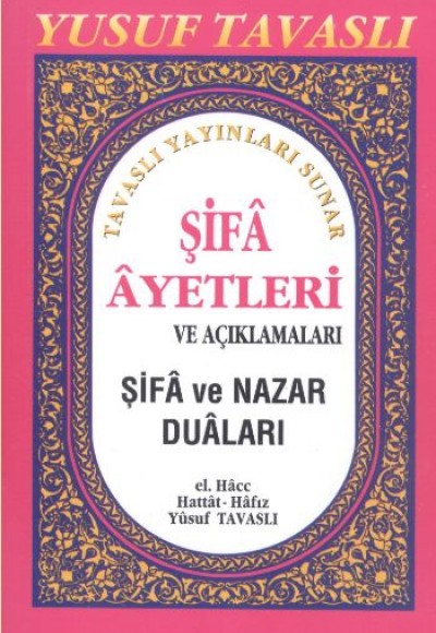 Şifa Ayetleri ve Açıklamaları (Cep Boy) (C03)