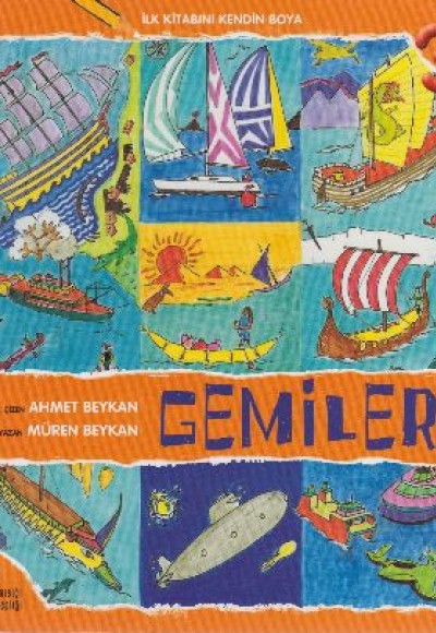 İlk Kitabını Kendin Boya - Gemiler