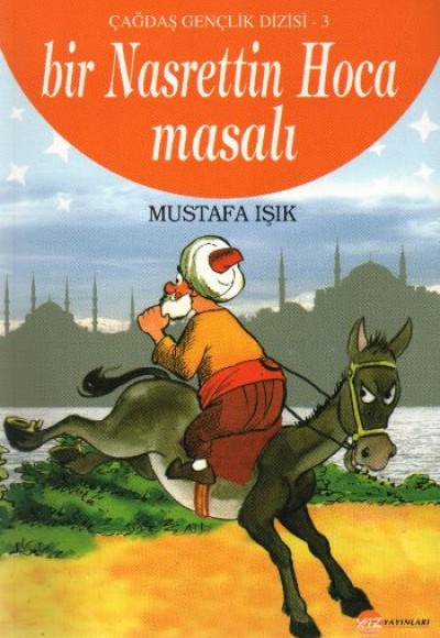 Bir Nasrettin Hoca Masalı / Çağdaş Gençlik Dizisi-3