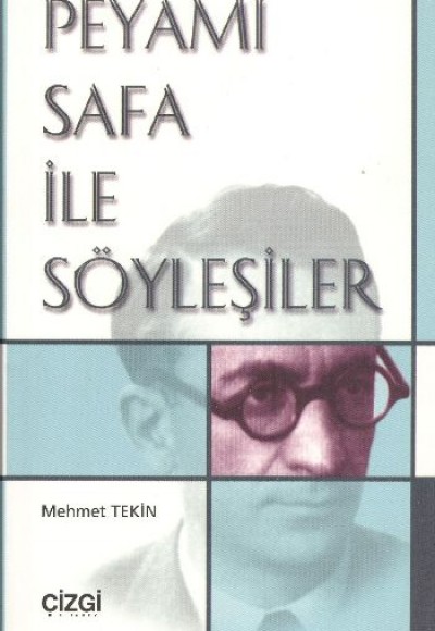 Peyami Safa İle Söyleşiler