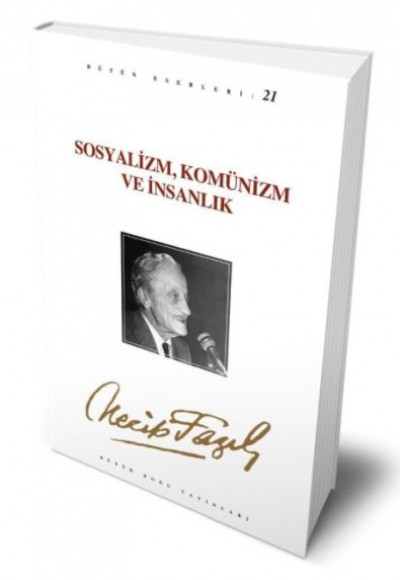 Sosyalizm, Komünizm ve İnsanlık