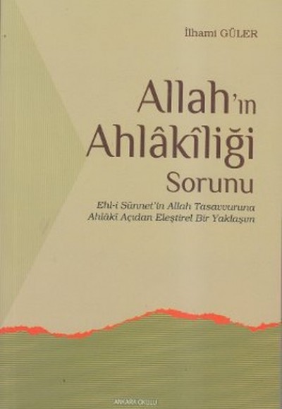 Allahın Ahlakiliği Sorunu