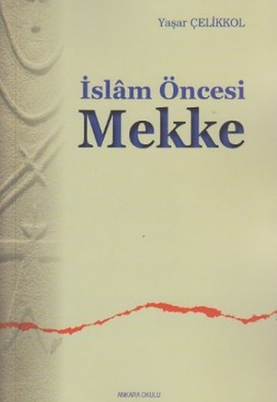 İslam Öncesi Mekke