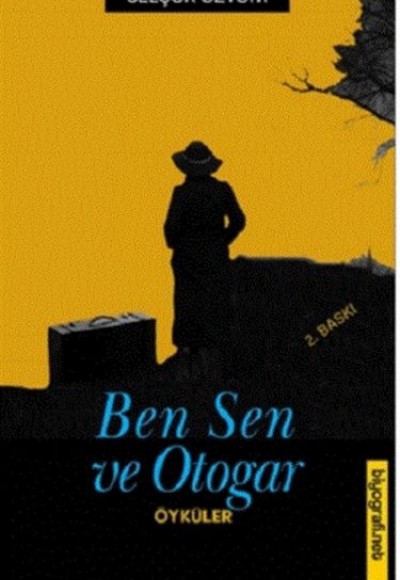 Ben Sen ve Otogar