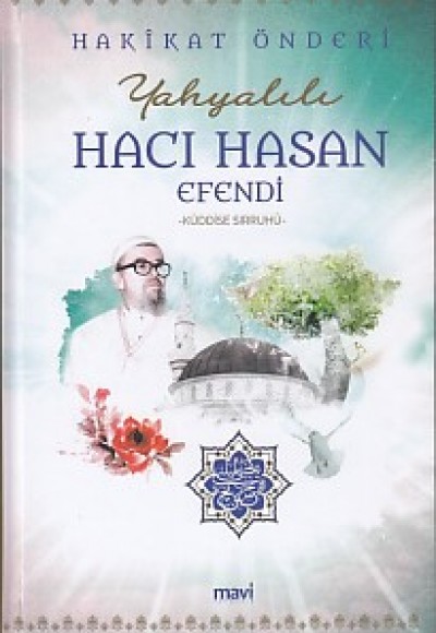 Hakikat Önderi Yahyalılı Hacı Hasan Efendi