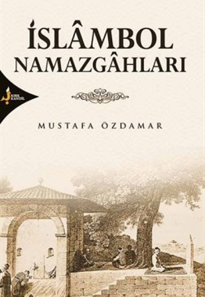 İslambol Namazgahları