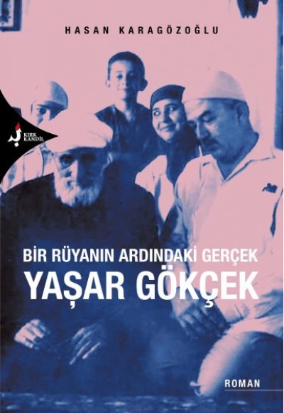 Bir Rüyanın Ardındaki Gerçek Yaşar Gökçek