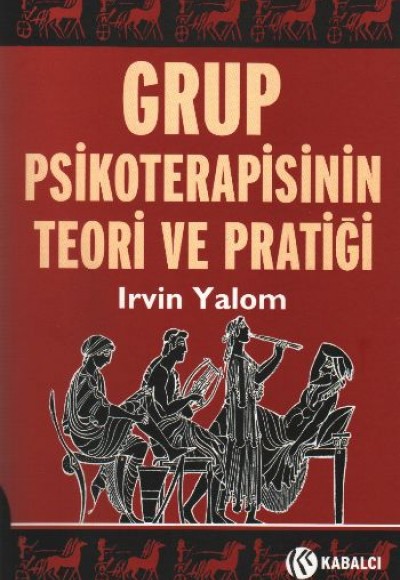 Grup Psikoterapisinin Teori ve Pratiği