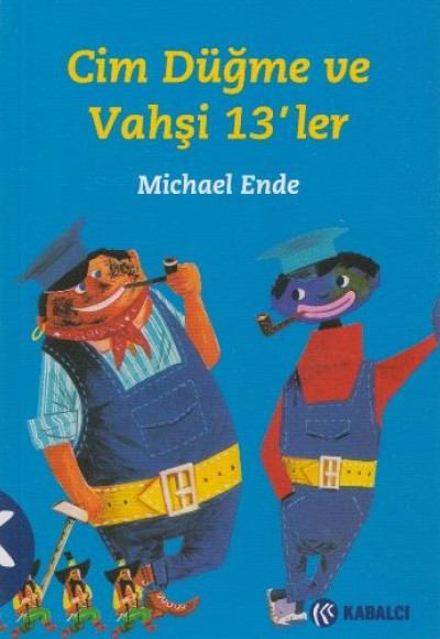 Cim Düğme Vahşi 13’ler