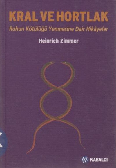 Kral ve Hortlak: Ruhun Kötülüğü Mağlup Etmesine Dair Hikayeler