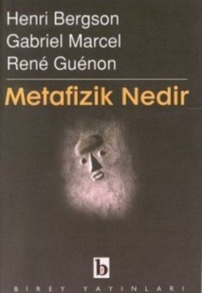 Metafizik Nedir?