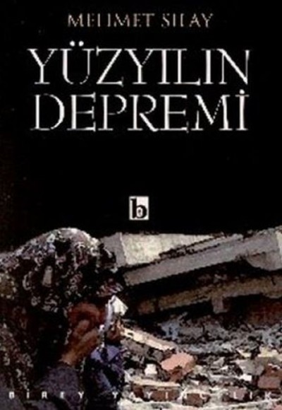 Yüzyılın Depremi