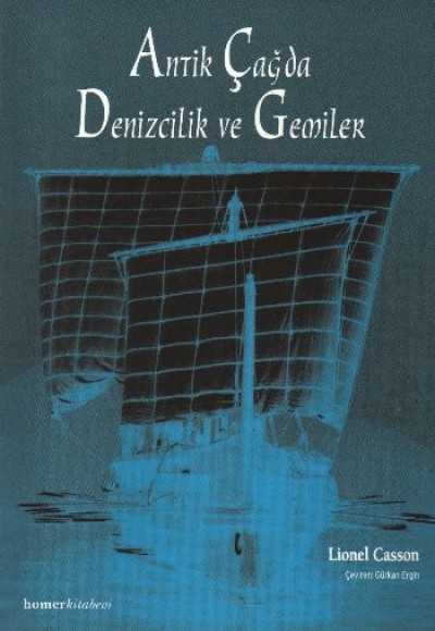 Antik Çağda Denizcilik ve Gemiler