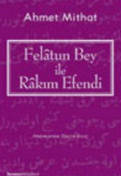 Felatun Bey ile Rakım Efendi