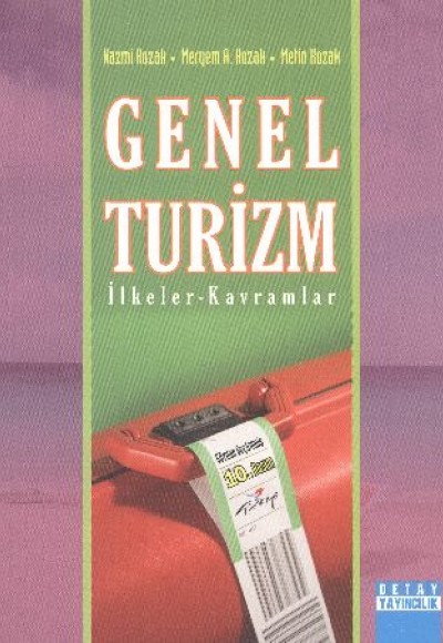 Genel Turizm İlkeler - Kavramlar