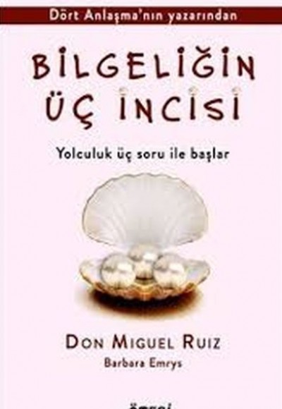 Bilgeliğin Üç İncisi