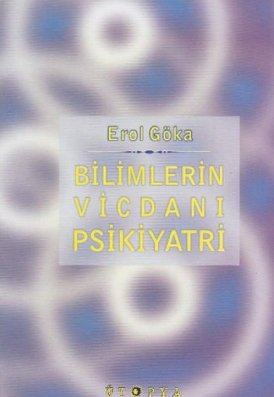 Bilimlerin Vicdanı Psikiyatri