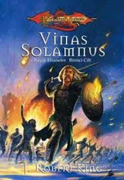 Vinas Solamnus / Ejderha Mızrağı Kayıp Efsaneler 1. Cilt