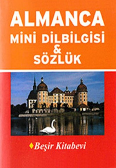 Almanca Mini Dilbilgisi ve Sözlük