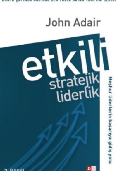 Etkili Stratejik Liderlik