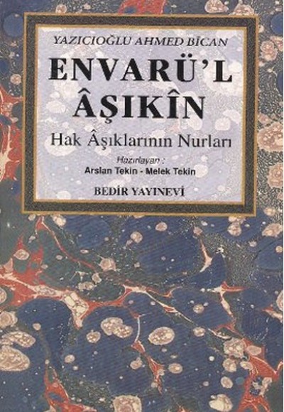 Envarü'l Aşıkin (Hak Aşıklarının Nurları)