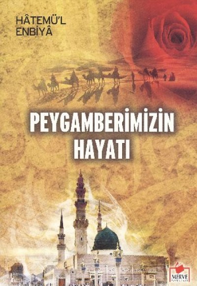 Peygamberimizin Hayatı Dergi Boy