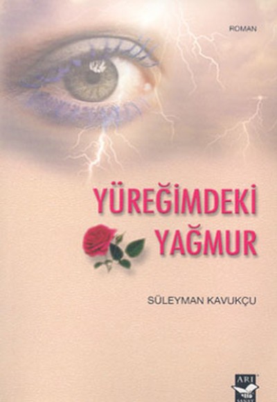 Yüreğimdeki Yağmur