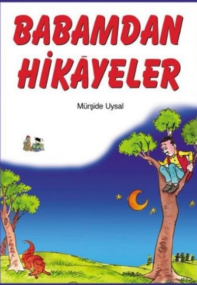 Babamdan Hikayeler (29 Hikaye)