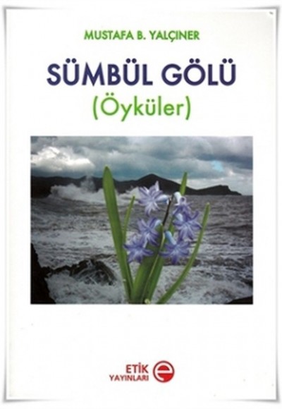 Sümbül Gölü (Öyküler)