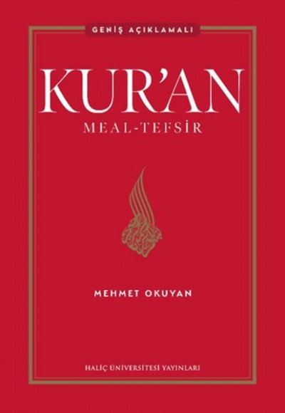 Kur’an Meal-Tefsir: Geniş Açıklamalı