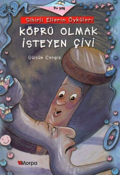 Köprü Olmak İsteyen Çivi