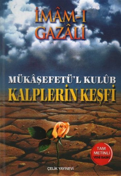 Kalplerin Keşfi - Mükaşefetül Kulub (Ciltli)