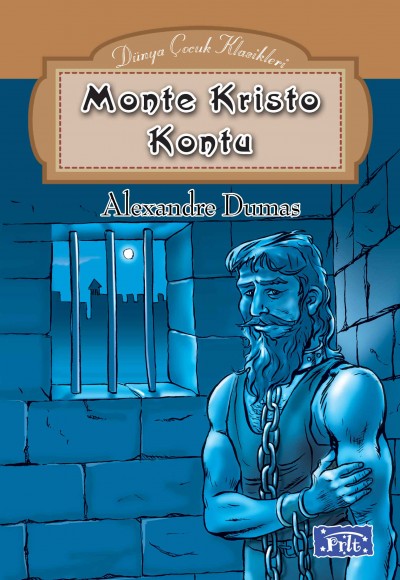 Dünya Çocuk Klasikleri Dizisi Monte Kristo Kontu