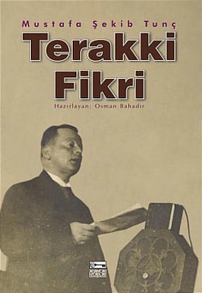 Terakki Fikri Menşei ve Tekamülü