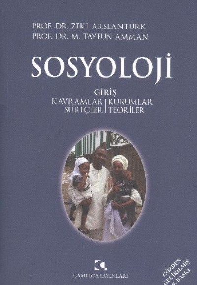 Sosyoloji / Kavramlar, Kurumlar, Süreçler, Teoriler