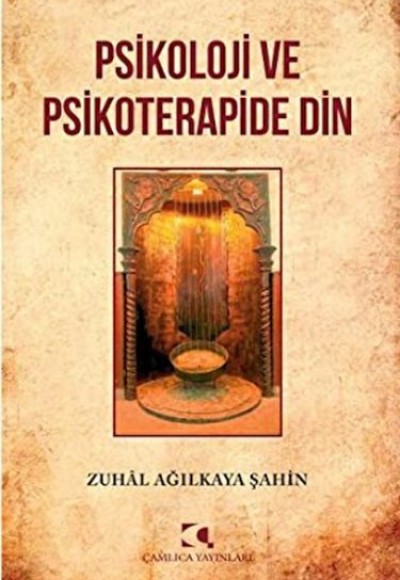 Psikoloji ve Psikoterapide Din