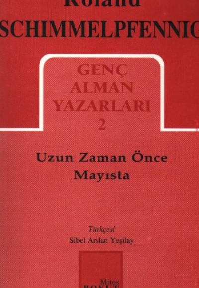 Uzun Zaman Önce Mayısta Genç Alman Yazarları 2 (130)