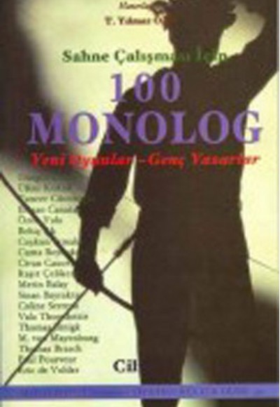 Sahne Çalışması İçin 100 Monolog (Cilt 3)