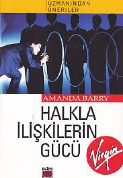 Halkla İlişkilerin Gücü