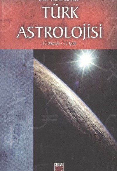 Türk Astrolojisi/İkinci Kitap/22 Haziran-23 Eylül