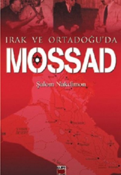 Irak ve Ortadoğu’da Mossad