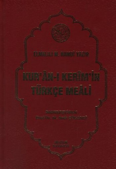 Kur'an-ı Kerim'in Türkçe Meali (Ciltli)