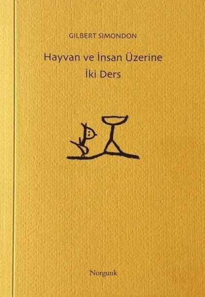 Hayvan ve İnsan Üzerine İki Ders