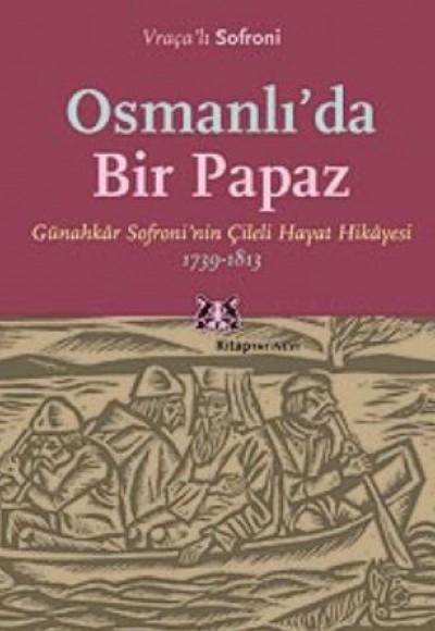 Osmanlı`da Bir Papaz